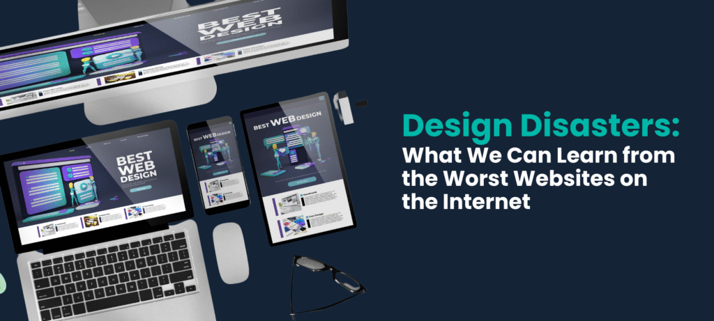 Design Disasters What We Can Learn from the Worst Websites on the Internet