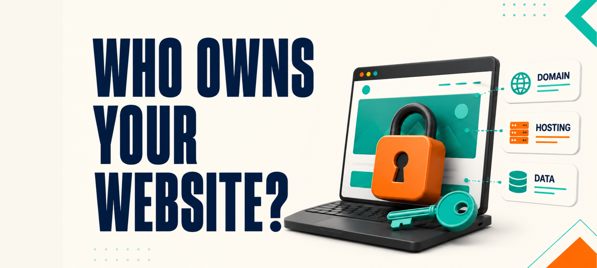 Website Ownership What Should You Actually Own After It’s Built